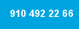 910 492 22 66